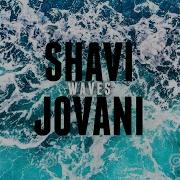 Waves Feat Jovani Shavi