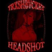 Trxshbvcket Headshot