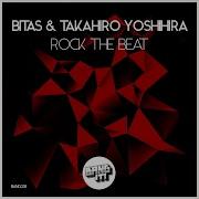 Takahiro Yoshihira Rock The Beat Radio Edit