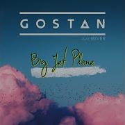 Gostan Riiver Big Jet Plane By Angus Julia Stone