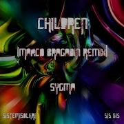 Children Marco Bragadin Instrumental Remix Sygma