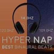 Hyper Nap Binaural Beats Energizing Sleep Cycle 20 Mins Coffee Nap