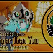 Undertale Stronger Than You Genocide Remix Sans Version Rus