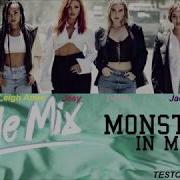 Little Mix Monster In Me Traduzione