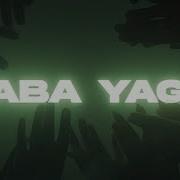 Triltape Baba Yaga