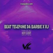 Beat Telefone Da Barbie X Rj