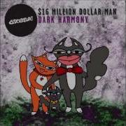 16 Million Dollar Man Dark Harmony Feat Omid 16B