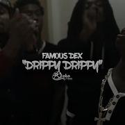 Famous Dex Drippy Drippy Official Music Video