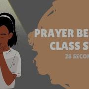 Prayer Before Class Start 28 Seconds Only Chabelita Hervias