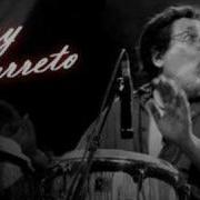 Ray Barretto Happy Birthday Everybody