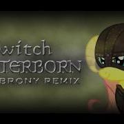 Mlp Delta Brony Remix