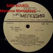 Xeyransa Məmədova Xalq Mahnisi Sari Bülbül 1982