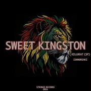 Killbeat Sp Ismabreakz Sweet Kingston