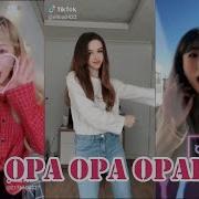 Opa Opa Op Tiktok Compilation 2019