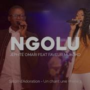 Faveur Mukoko Jephté Omari Ngolu Live Recording Un Chant Une Prière 3 Jonathan Munghongwa Official