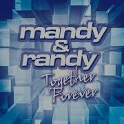 Music Touched My Heart Mandy Randy