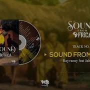 Sound From Africa Feat Jah Prayzah Rayvanny