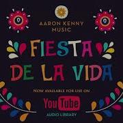 Aaron Kenny Flesta De La Vida