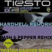 Love Comes Again Feat Bt Hardwell Rework Tiësto