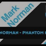 Phantom Manor Mark Norman