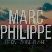 Marc Philippe I Feel Better