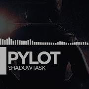 Pylot Locke Shadowtask Ep