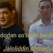 Jaloliddin Xudodan So Radim Berdida