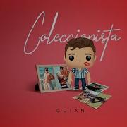 Coleccionista Guian