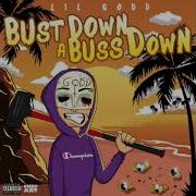 Lil Godd Bust Down A Buss Down Ft Sos Mula City Morgue