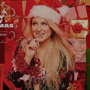 Holly Jolly Christmas Meghan Trainor