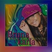 Bruna Karla Carry On Full Cd Mk Music