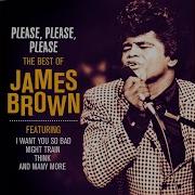 And I Do Just What I Want James Brown