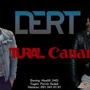 Tural Sedali Ft Canan Dert 2021