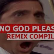 No God Please No Remix