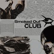 Smoked Out Club Abxssal Cxll