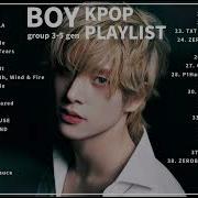 Kpop Playlist 2013 To 2018