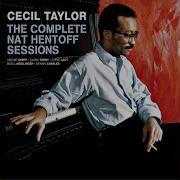 Cecil Taylor Cell Walk For Celeste Take 3