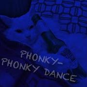 Phonky Phonky Dance Deitymint