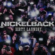 Dirty Laundry Nickelback