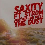 Another One Bites The Dust Feat Strom Saxity