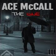 Ace Mccall The One