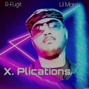 Lil Maro X Plications