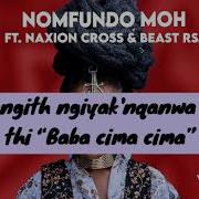 Nomfundo Moh Ngam Khetha Lyrics Ft Naxion Cross Beast Rsa Lyrics Songx Galaxy