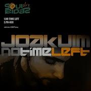 Joakuim No Time Left