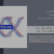 Jukjae Fixx Me