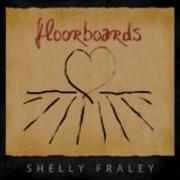 Shelly Fraley Floorboards