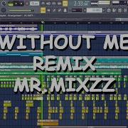 How To Making Halsey Without Me Remix Trap Tutorial Free Flp Fl