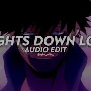 Light Down Low Edit Audio