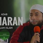 Adab Lamaran Dalam Islam Ustadz Dr Khalid Basalamah Ma