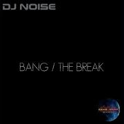 Bang Dj Noise